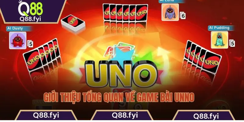 Giới thiệu tổng quan về game bài Unno