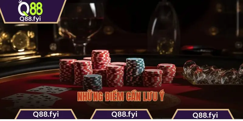Những điểm cần lưu ý