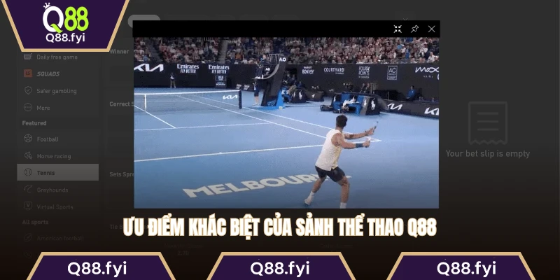 Ưu điểm khác biệt của sảnh thể thao Q88